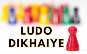 Ludo dikhaiye